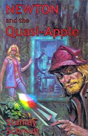 Front cover of Newton and the Quasi-Apple by Stanley Schmidt