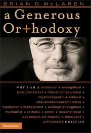 Cover of A generous orthodoxy by Brian D. McLaren