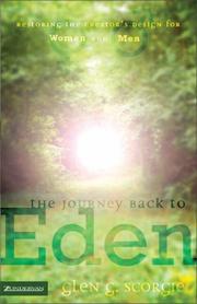 Front cover of The journey back to Eden by Glen G. Scorgie