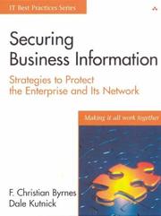 Front cover of Securing business information by F. Christian Byrnes