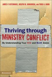 Front cover of Thriving through ministry conflict by James P. Osterhaus