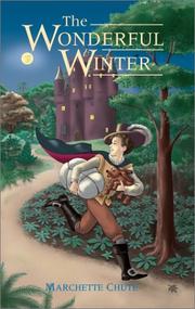 Cover of The wonderful winter by Marchette Gaylord Chute