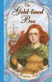 Cover of The gold-lined box by Marjory Hall