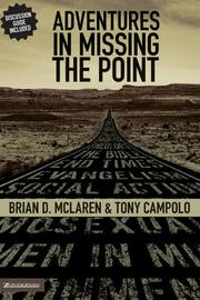 Cover of Adventures in missing the point by Brian D. McLaren