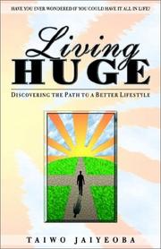 Front cover of Living Huge by Taiwo Jaiyeoba