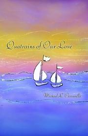 Front cover of Quatrains of Our Love by Michael L. Ciavarella