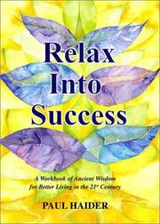 Cover of Relax Into Success by Paul Haider