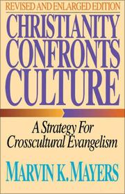 Front cover of Christianity confronts culture by Marvin Keene Mayers