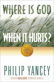 Cover of Where is God when it hurts? by Philip Yancey
