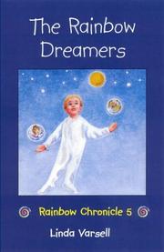 Cover of The Rainbow Dreamers by Linda Varsell Smith