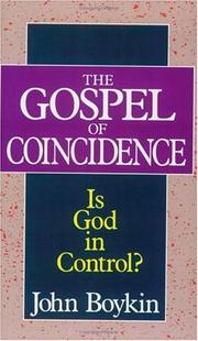 Front cover of The gospel of coincidence by John Boykin