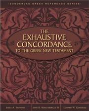 Front cover of The exhaustive concordance to the Greek New Testament by John R. Kohlenberger III