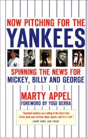 Cover of Now Pitching for the Yankees by Marty Appel