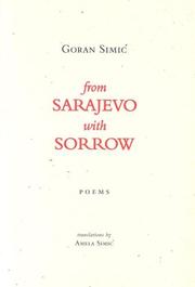 Cover of From Sarajevo, with Sorrow by Goran Simic