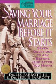 Cover of Saving your marriage before it starts by Les Parrott III