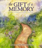 Front cover of The Gift of a Memory by Marianne Richmond
