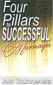 Front cover of Four Pillars to Successful Marriages by John Chukwuemeka