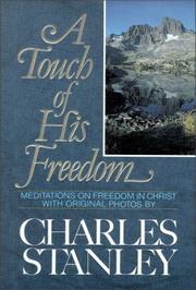 Cover of A touch of his freedom by Charles F. Stanley