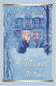 Cover of Christmas Wishes by Deborah, MacGillivray