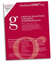 Front cover of Critical Reasoning & Reading Comprehension GMAT Preparation Guide (Manhattan Gmat Prep) by Manhattan GMAT Prep