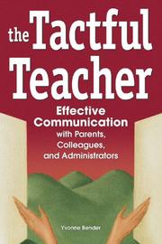 Front cover of The Tactful Teacher by Yvonne Bender