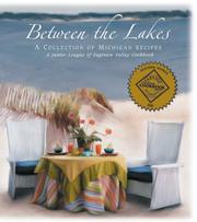 Front cover of Between the Lakes by Michigan Junior League of Saginaw Valley