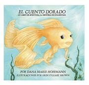 Cover of The Golden Tale by Dana Marie Hoffmann