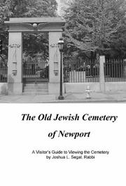 Front cover of The Old Jewish Cemetery of Newport by Joshua L. Segal