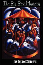 Front cover of The Big Bow Mystery by Israel Zangwill