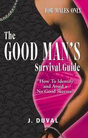 Cover of The Good Man's Survival Guide by Unknown