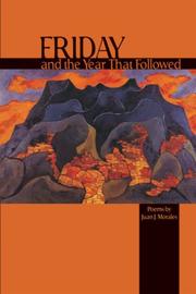 Front cover of Friday and the Year That Followed by Juan J. Morales