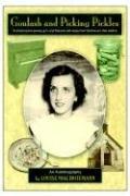 Front cover of Goulash and Picking Pickles by Louise, Mae Hoffmann