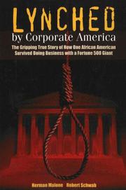 Front cover of Lynched by Corporate America by Herman Malone