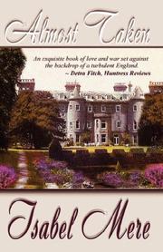 Cover of Almost Taken by Isabel, Mere