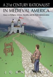Front cover of A 21st Century Rationalist in Medieval America by John Bice