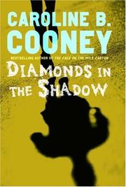 Front cover of Diamonds in the Shadow by Caroline B. Cooney