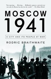 Front cover of Moscow 1941 by Rodric Braithwaite