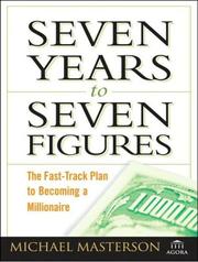 Cover of Seven Years to Seven Figures by Michael Masterson