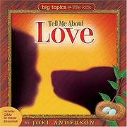 Front cover of Tell me about love by Joel Anderson