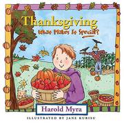 Front cover of Thanksgiving, What Makes It Special? by Harold Myra