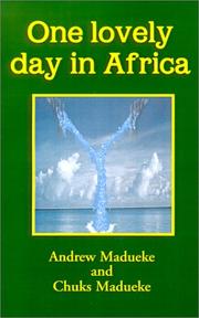 Front cover of One Lovely Day in Africa by Andrew Madueke