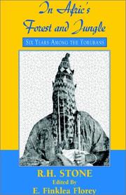 Front cover of In Afric's forest and jungle, or, Six years among the Yorubans by R. H. Stone