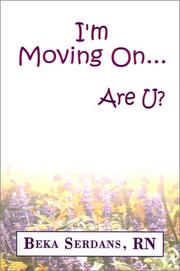 Cover of I'm Moving On . . .Are U? by Beka Serdans