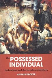 Cover of The possessed individual by Arthur Kroker