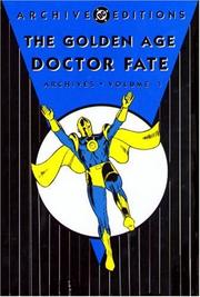 Cover of The golden age Doctor Fate archives by Gardner F. Fox