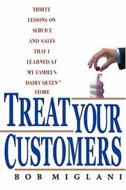 Front cover of TREAT YOUR CUSTOMERS by Bob Miglani