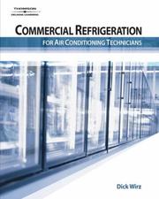 Front cover of Commercial refrigeration for air conditioning technicians by Dick Wirz
