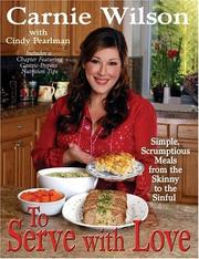 Front cover of To serve with love by Carnie Wilson