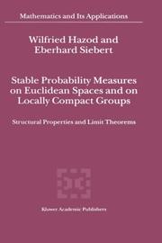 Front cover of Stable probability measures on Euclidean spaces and on locally compact groups by Wilfried Hazod
