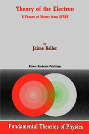 Front cover of Theory of the Electron by J. Keller